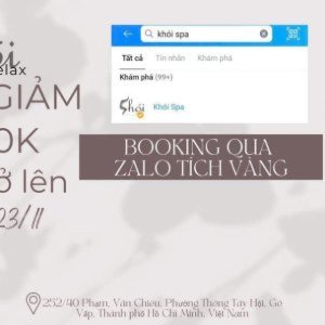 🔥 GÕ “KHÓI SPA” TRÊN ZALO – GIẢM LIỀN 100K 🔥